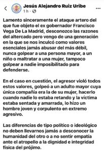 Condena Ruiz Uribe ataque a ex gobernador  Francisco Vega de la Madrid