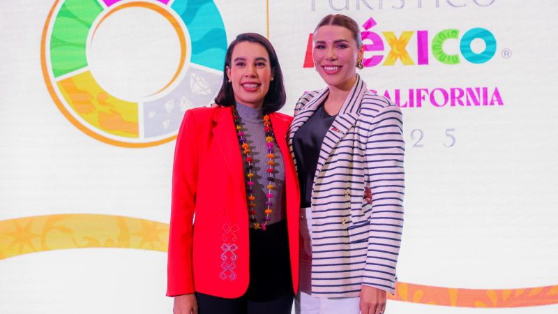 Rompe récord el Tianguis Turístico 2025 en BC: Gobernadora Marina del Pilar