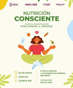 Gobierno de Tecate promueve la «Nutrición Consciente»para una vida más saluble