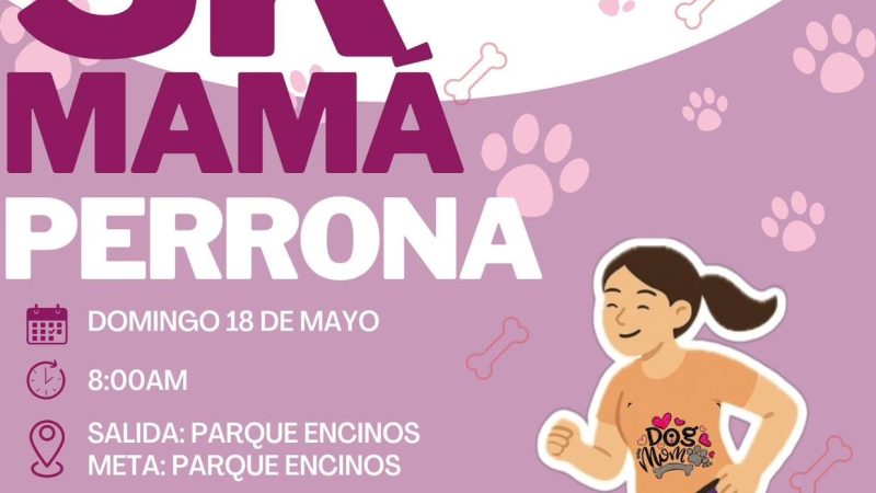 Gobierno de Tecate invita a la carrera 3k “Mamá Perrona”