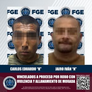 FGE logra prisión preventiva para dos sujetos por robo con violencia y allanamiento de morada