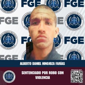 Fiscalía Regional de Tijuana obtiene sentencia condenatoria por robo con violencia