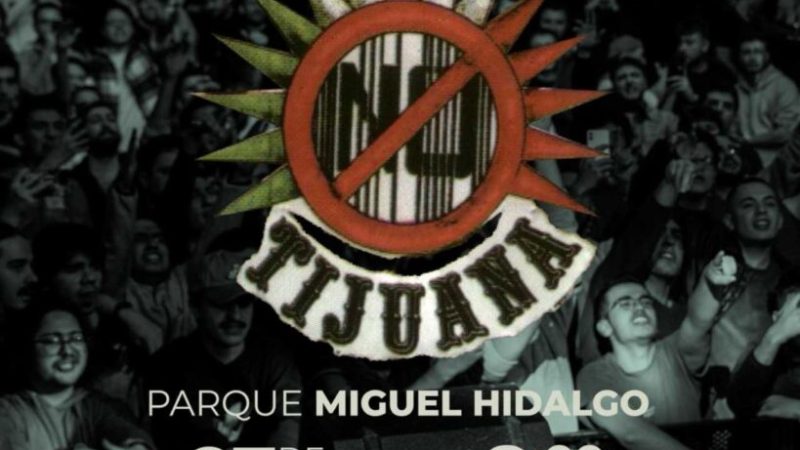Tijuana no llega a Tecate con concierto gratuito este 27 de Junio