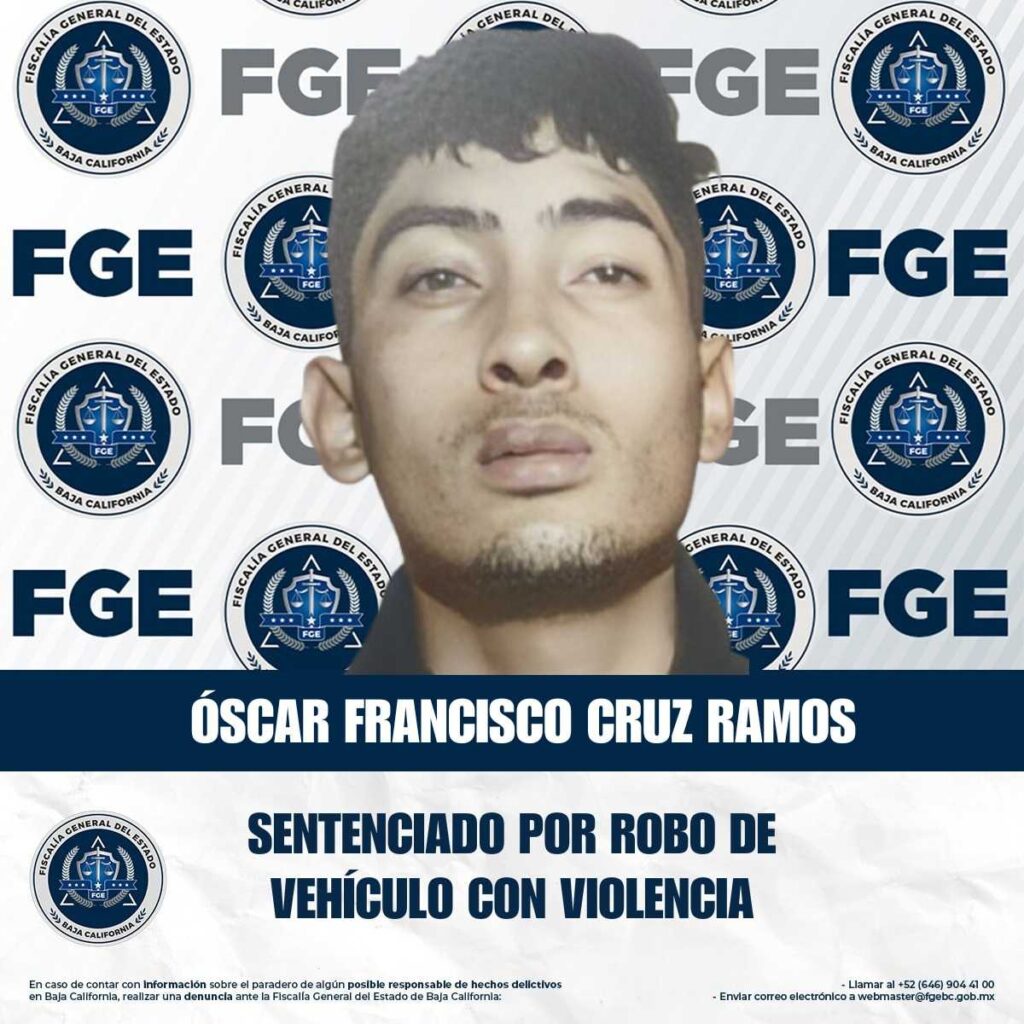 Sentencian a sujeto por robo de vehículo ejecutado con violencia en Playas de Rosarito