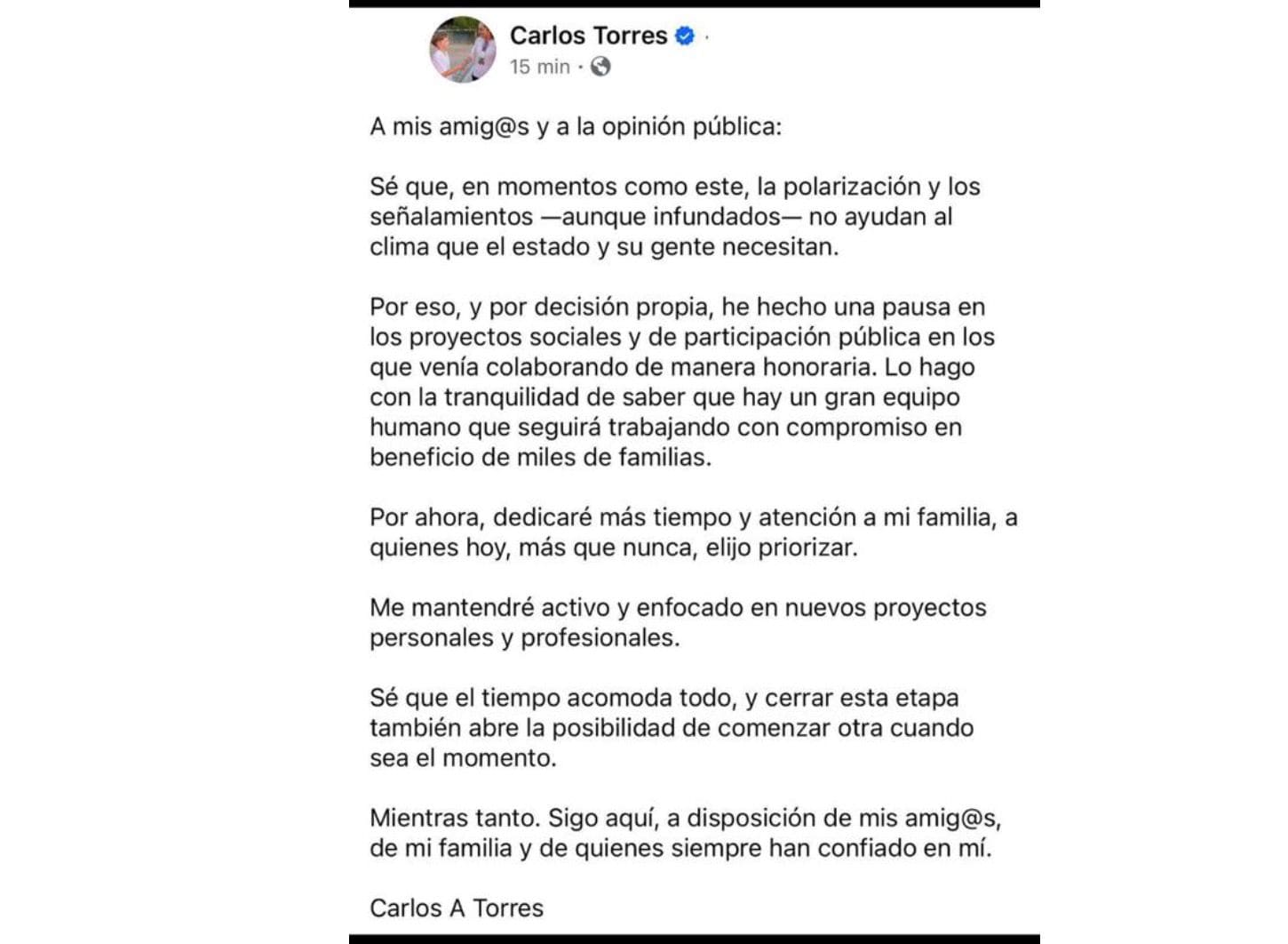Carlos Torres anuncia retiro temporal de la vida pública para priorizar a su familia