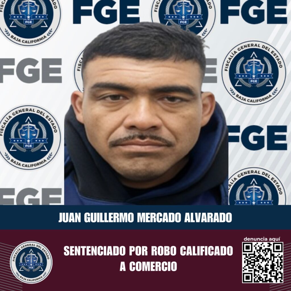 Fiscalía de Tijuana obtiene sentencia condenatoria por robo calificado en establecimiento comercial