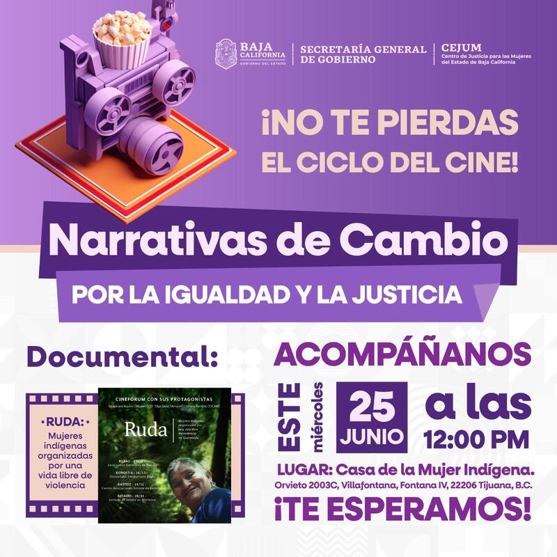 Invita CEJUM al ciclo de cine del documental “RUDA: Mujeres indígenas organizadas por una vida libre de violencia”