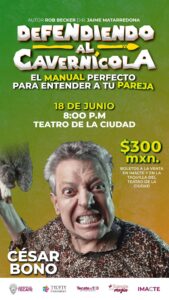 César Bono llega a Tecate con su gira del adiós “Defendiendo al Cavernícola”