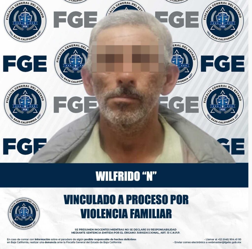 Hombre recibe vinculación a proceso por violencia familiar en Tijuana
