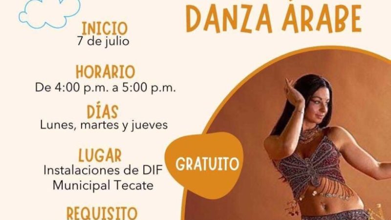 DIF Tecate invita al Curso de Verano de Danza Árabe
