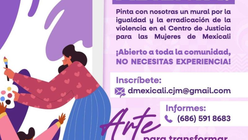 Invita Gobierno del Estado a participar en la creación de mural para promover la erradicación de la Violencia de Género