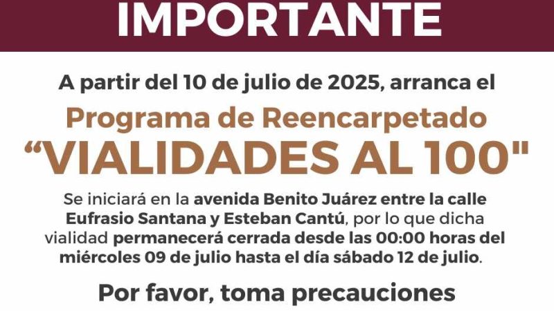 Programa de reencarpetado “Vialidades al 100“ inicia el 10 de Julio en Tecate