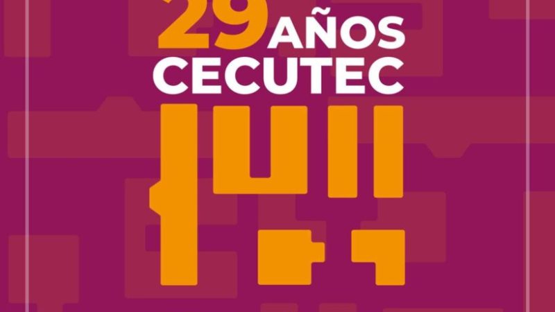CECUTEC celebra su aniversario 29 con una semana de actividades artísticas y culturales