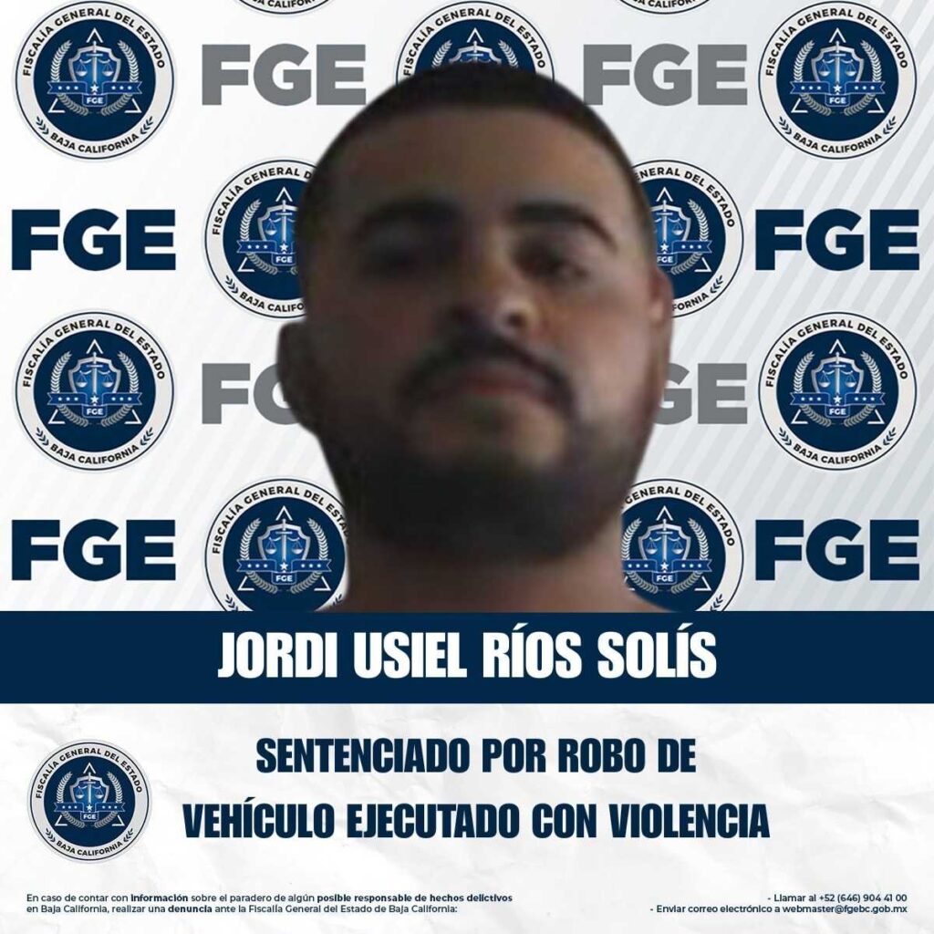 Fiscalía Regional de Tijuana obtiene sentencia por robo de vehículo ejecutado con violencia
