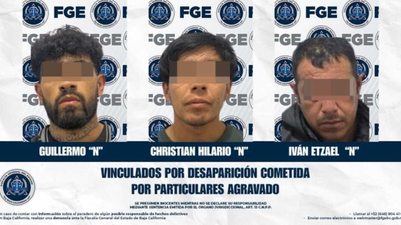 Fiscalía General del Estado inicia proceso penal contra tres hombres por la desaparición de cuatro mujeres en Tijuana