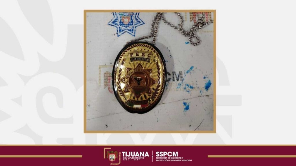 Asegura Policía Municipal de Tijuana a hombre que se hacía pasar por agente de la FESC