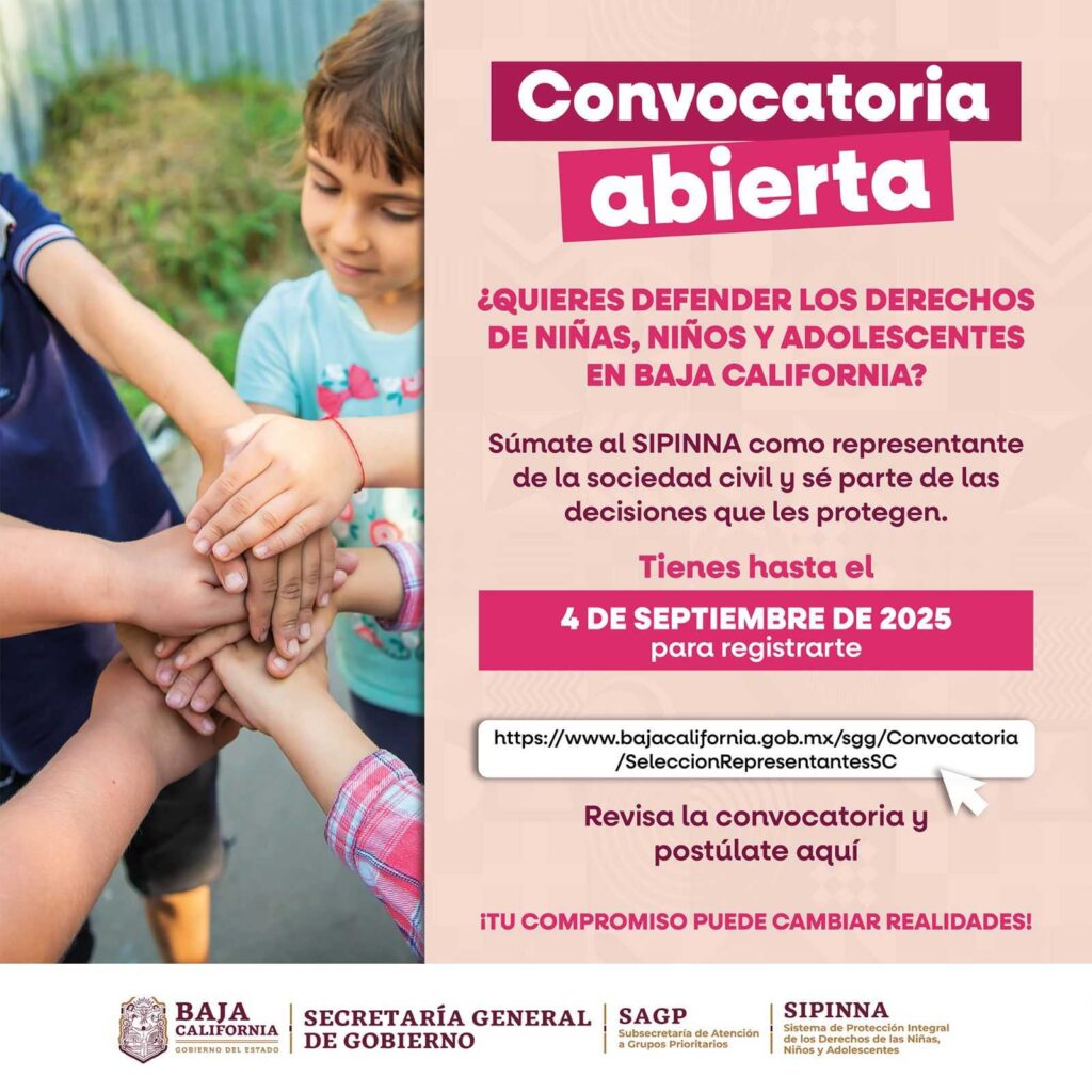 Invita SIPINNA Baja California a participar como representante de la Sociedad Civil en la protección de los derechos de niñas , niños y adolescentes