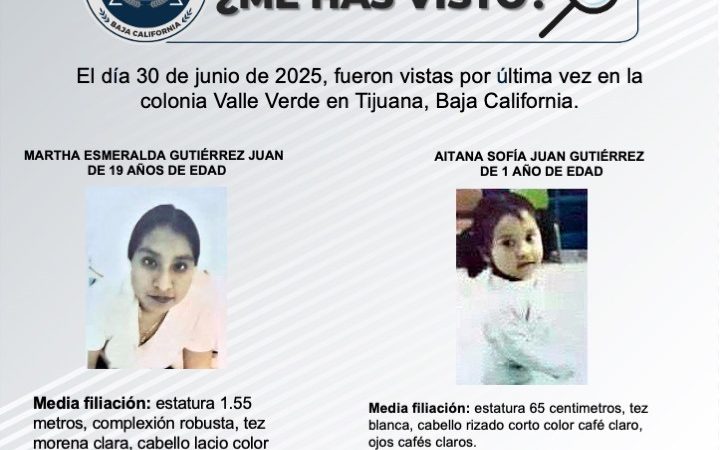 Pesquisa de Martha Esmeralda Gutiérrez Juan de 19 años y Aitana Sofía Juan Gutiérrez de 1 año de edad