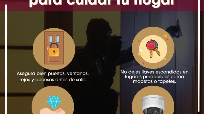 Exhorta SSPCM a tomar medidas preventivas para evitar robos a casa habitación en temporada vacacional