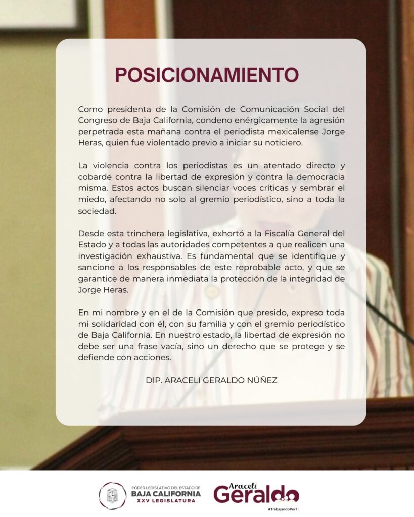 Condena Araceli Geraldo la agresión en contra del periodista mexicalense Jorge Heras
