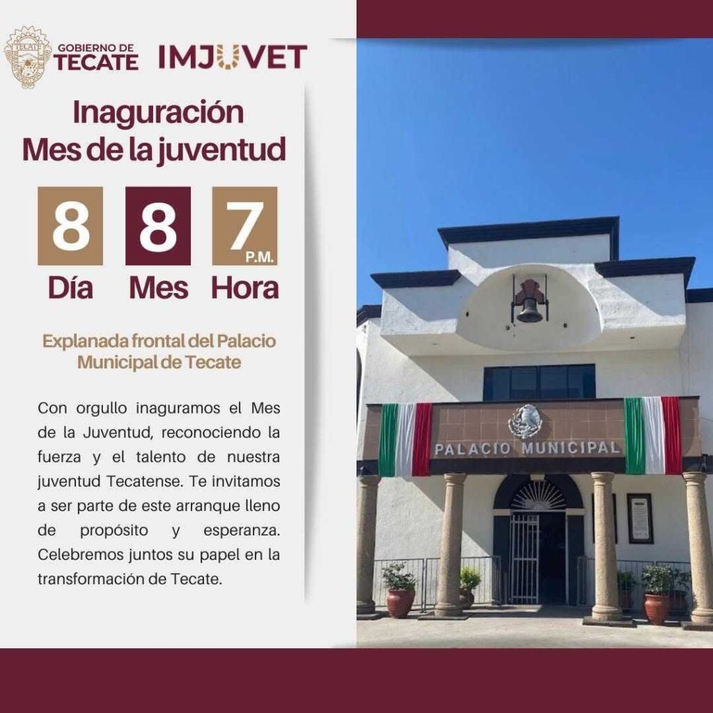 Gobierno de Tecate invita a la inaguración del Mes de la Juventud 2025