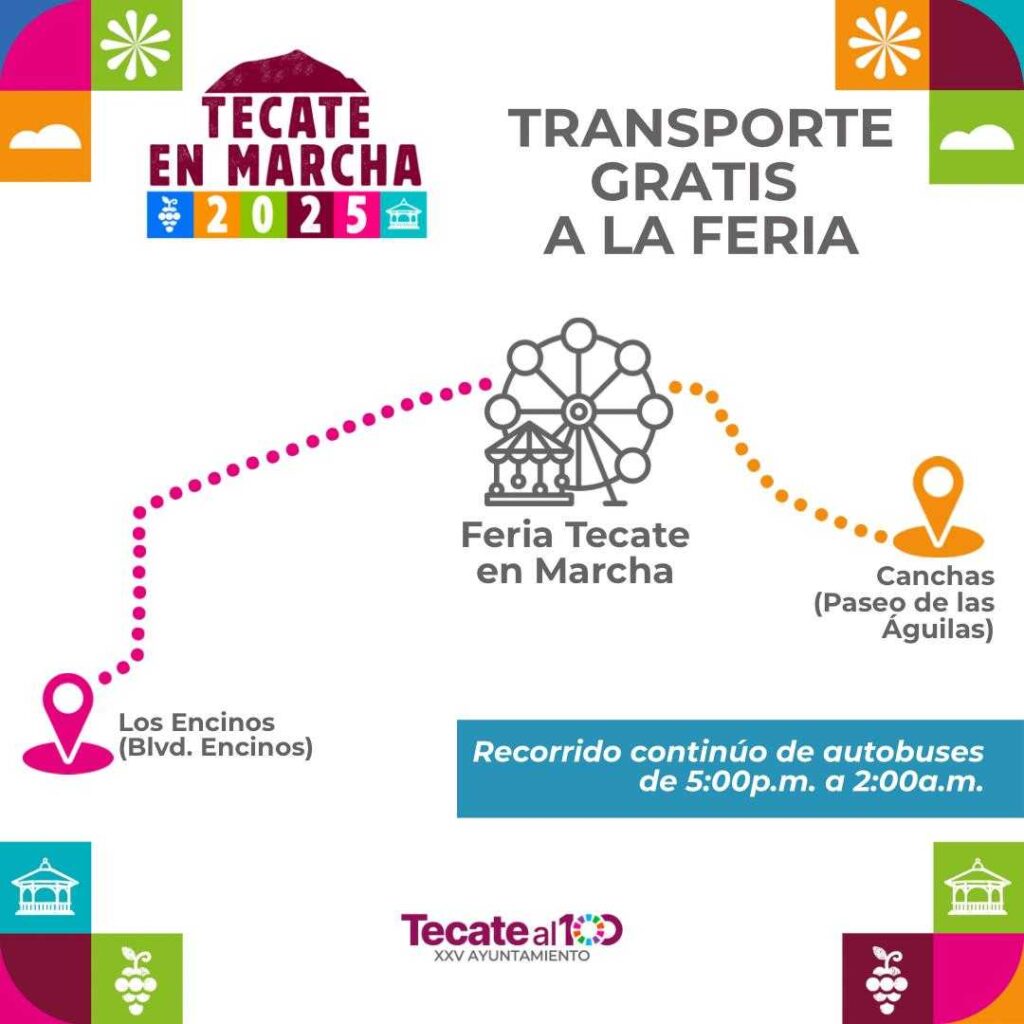 Transporte gratuito para disfrutar de la Feria Tecate en Marcha 2025