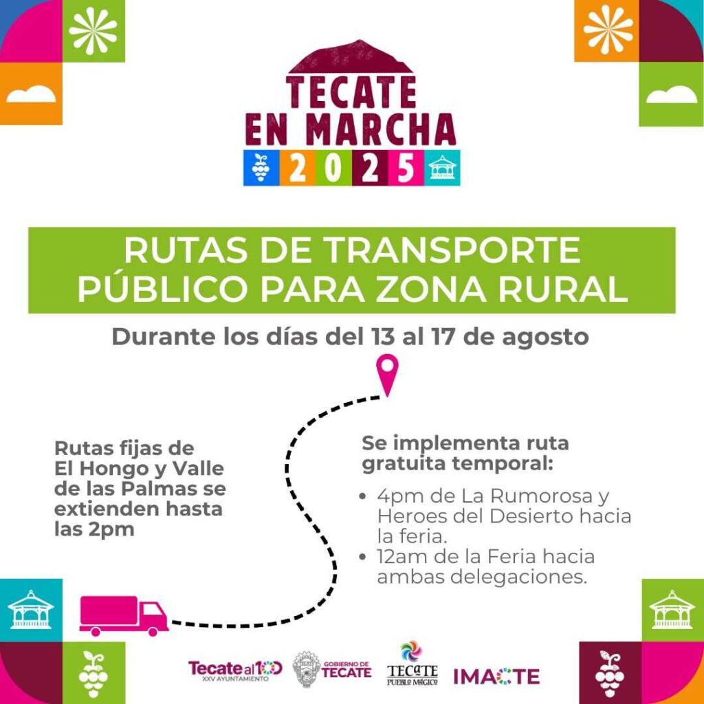 Rutas de transporte público para la zona rural durante la Feria Tecate en Marcha 2025