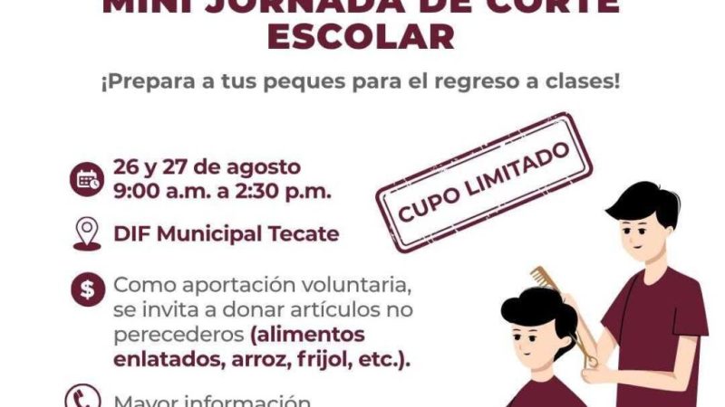 DIF Tecate invita a mini jornada de corte escolar