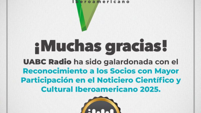 UABC se consolida como referente internacional en divulgación científica y cultural