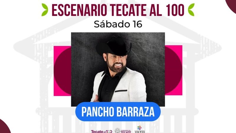 Pancho Barraza llega a encender la Feria Tecate en Marcha 2025