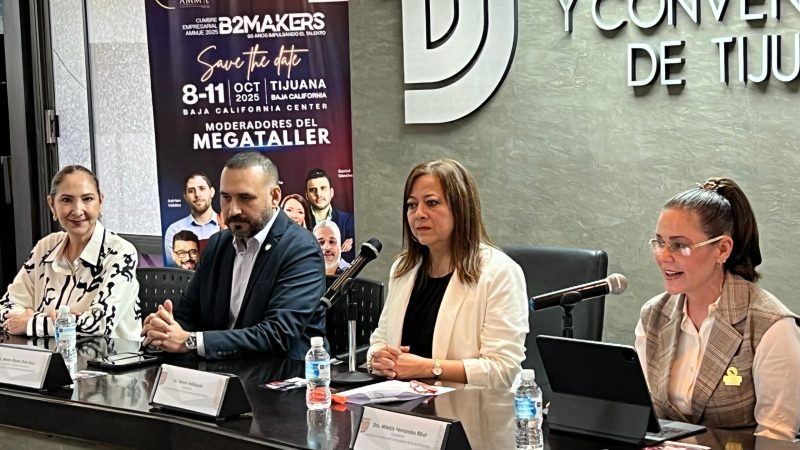 Será Tijuana sede de la Cumbre Empresarial AMMJE 2025 “B2MAKERS”
