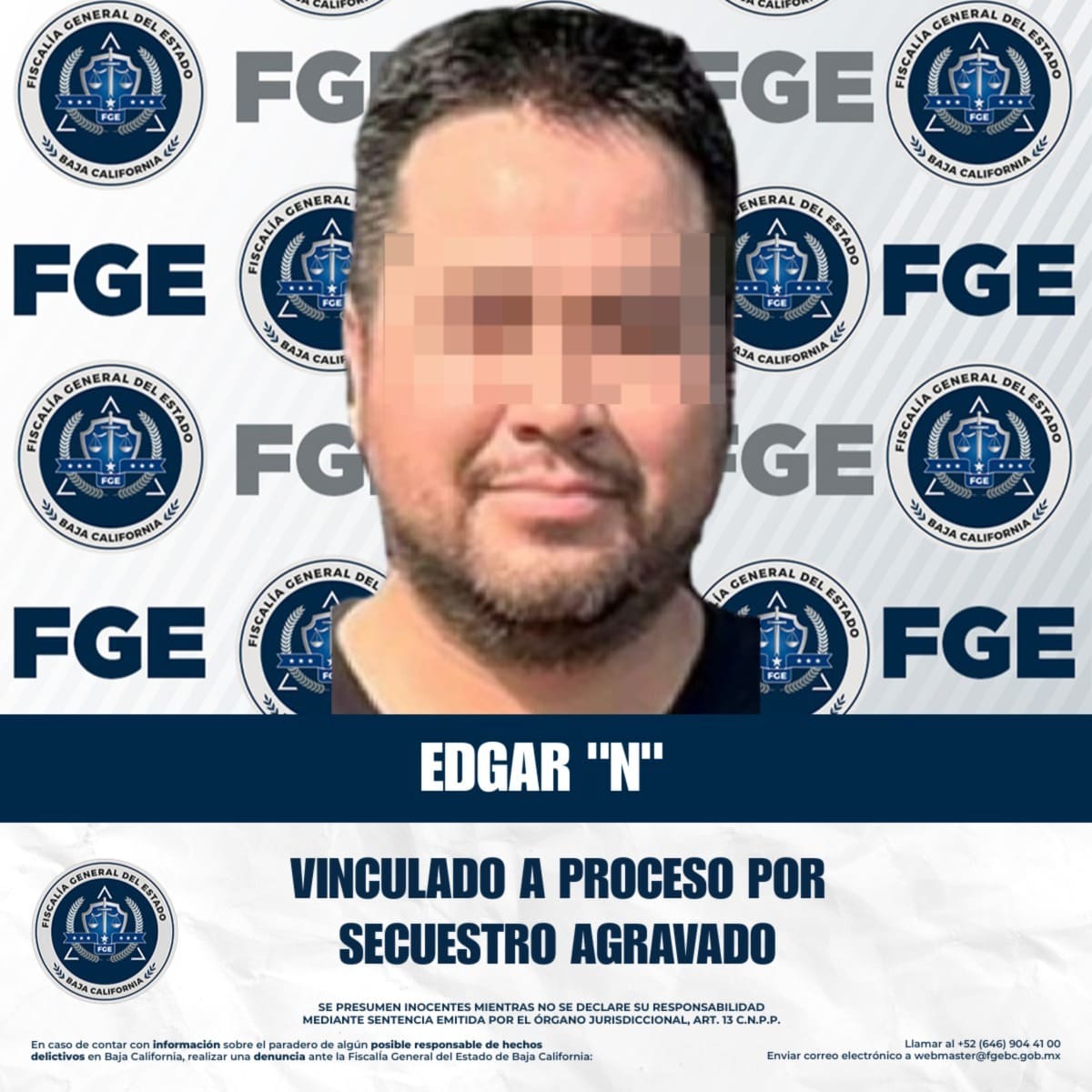 Fiscalía logra vinculación a proceso contra imputado por Secuestro agravado en Tecate