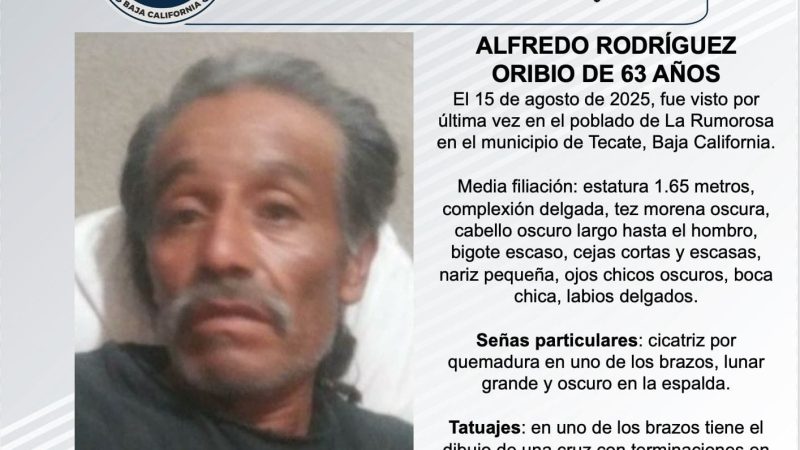 Solicitan apoyo ciudadano para localizar a Alfredo Rodríguez Oribio en Tecate