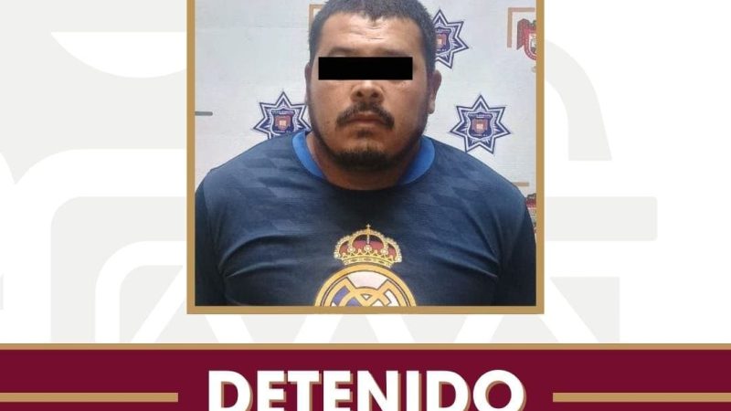 Asegura Policía Municipal a un hombre señalado por presunto abuso sexual en agravio de una menor