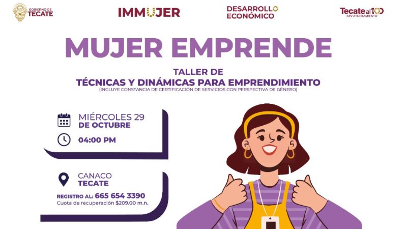 Gobierno de Tecate impulsa el emprendimiento femenino