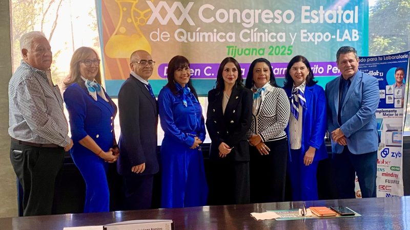 Explorarán las nuevas tendencias durante el “Congreso  Estatal de Química Clínica y Expo-Lab Tijuana 2025”