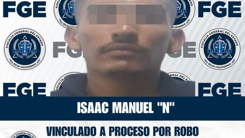 Vinculan a proceso a sujeto por robo con violencia en Tijuana