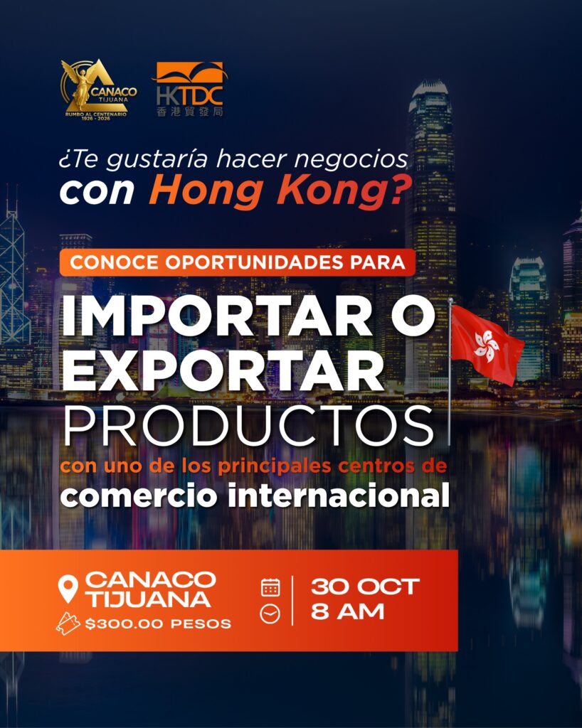Canaco Tijuana tendrá encuentro empresarial con inversionistas de Hong Kong