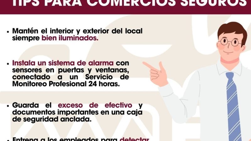 Emite SSPCM recomendaciones para mantener un comercio seguro