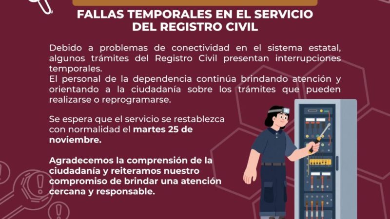 Gobierno de Tecate Informa fallas temporales en el Servicio del Registro Civil