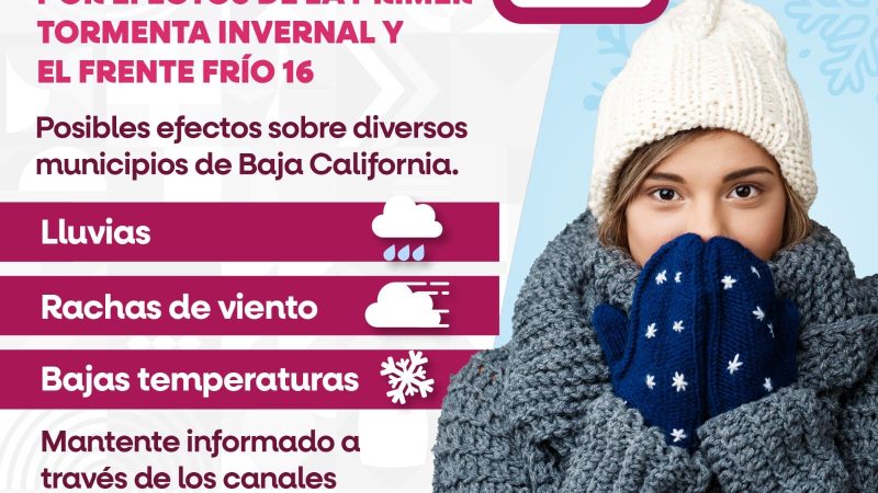 Gobierno de Baja California informa de prealerta por efectos de la primera tormenta invernal en la entidad