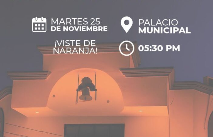 IMMUJER invita a encendido de luces naranja del palacio municipal