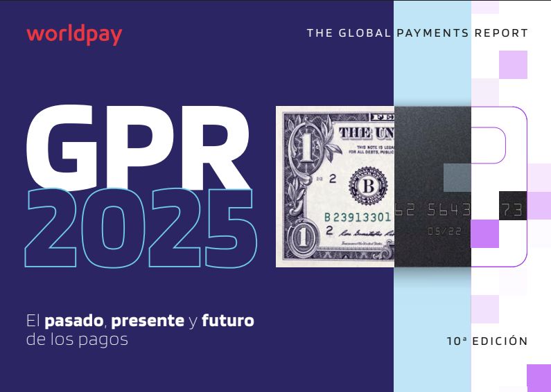 Worldpay lidera la transformación digital de pagos en México