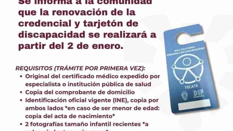 DIF Tecate informa sobre la renovación de credencial y tarjetón para personas con discapacidad