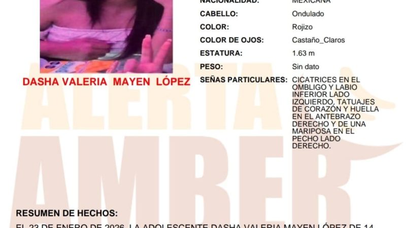 Activan Alerta Amber por desaparición de adolescente de 14 años