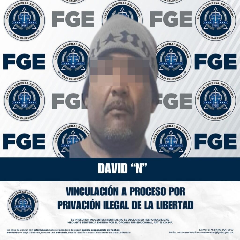 Por privación ilegal de la libertad agravada, Fiscalía de Tecate obtiene vinculación a proceso