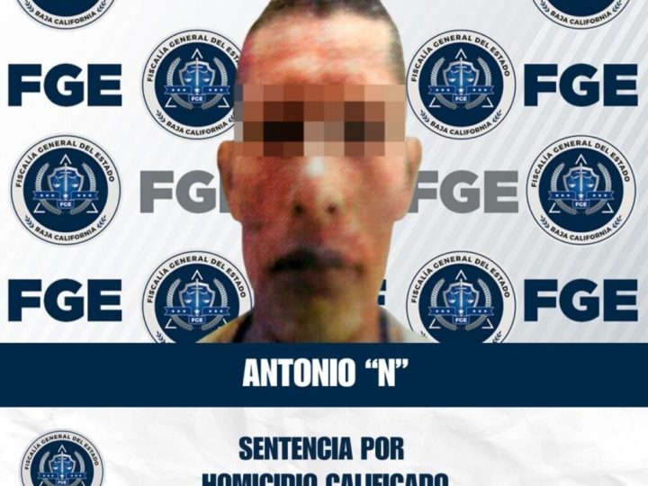 Sentencia condenatoria de 21 años de prisión por homicidio en Tijuana